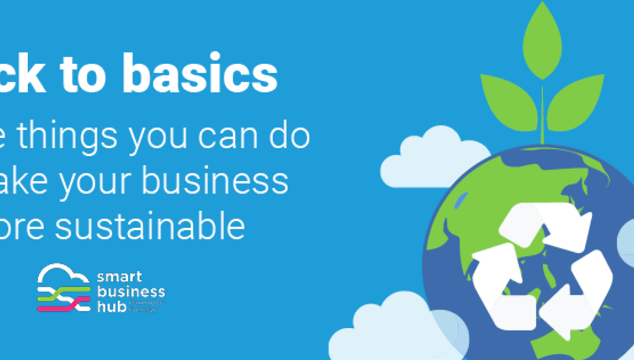 Back to basics – simple things you can do to make your business more ...