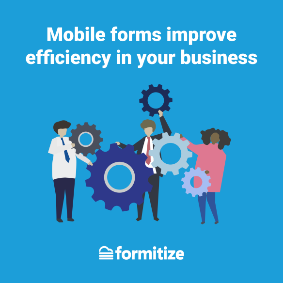 FORM0590Blog 5 Reasons Why You Should Start Using Mobile Forms Pull Quotes4